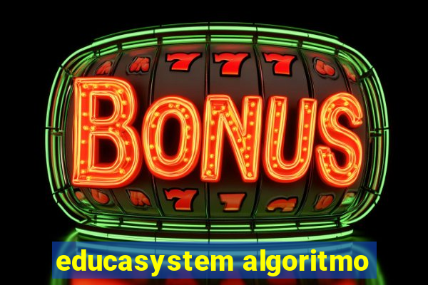 educasystem algoritmo